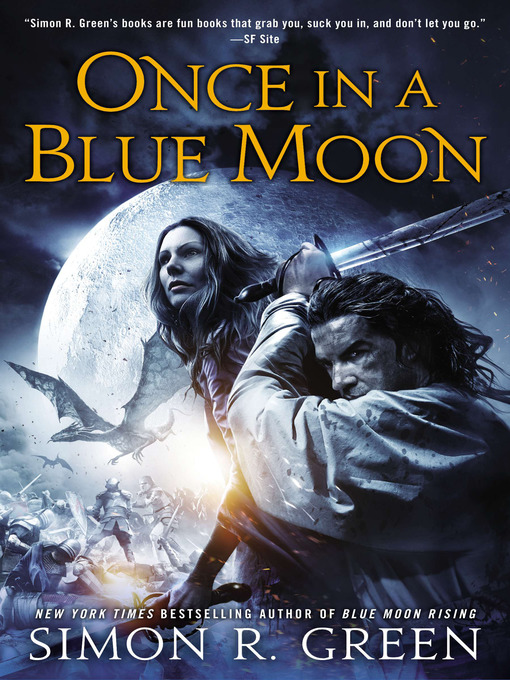 Title details for Once In a Blue Moon by Simon R. Green - Wait list